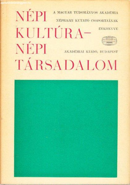 Népi kultúra-népi társadalom VII. - Ortutay Gyula (Főszerk.)