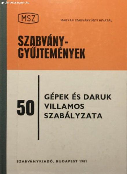 Gépek és daruk villamos szabályzata -