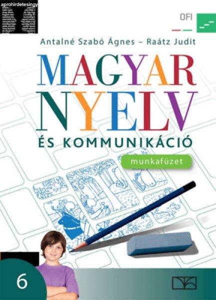 Magyar nyelv és kommunikáció munkafüzet 6. (OFI) - Valaczka András