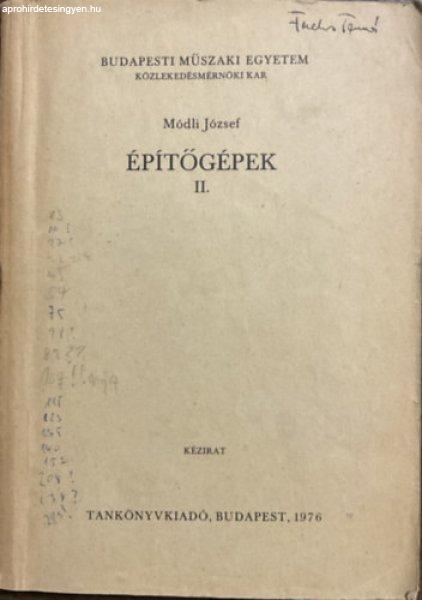 Építőgépek II. - Módli József