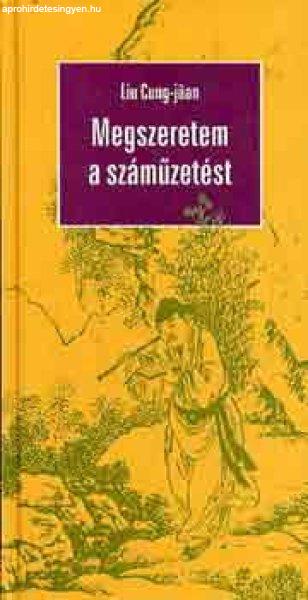 Megszeretem a száműzetést - Liu Cung-jüan