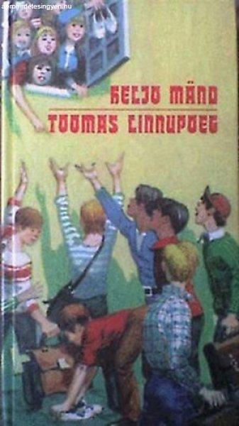 Toomas Linnupoeg - Heljo Mand