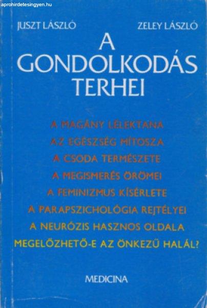 A gondolkodás terhei - Juszt László-Zeley László