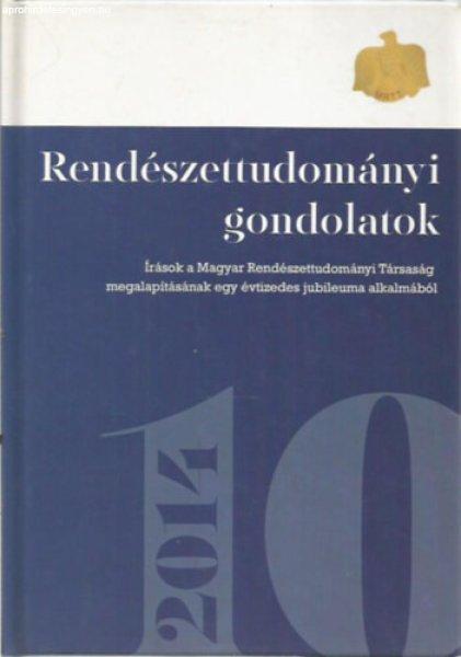 Rendészettudományi gondolatok -