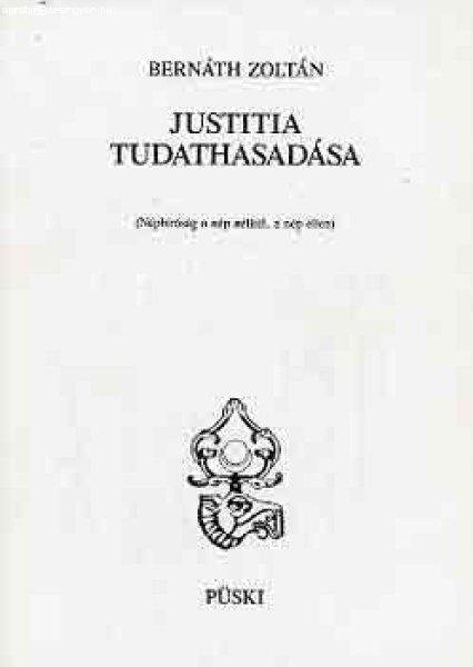 Justitia tudathasadása - Bernáth Zoltán