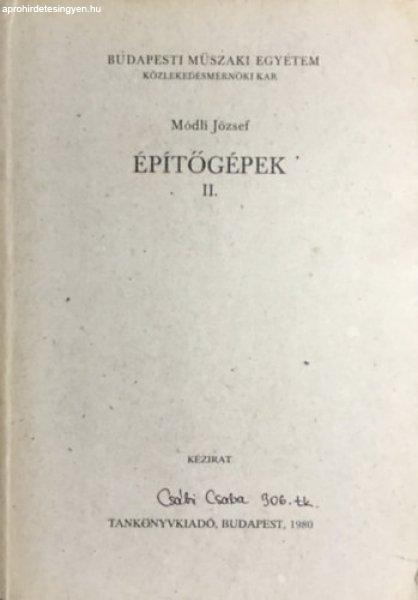 Építőgépek II. - Módli József