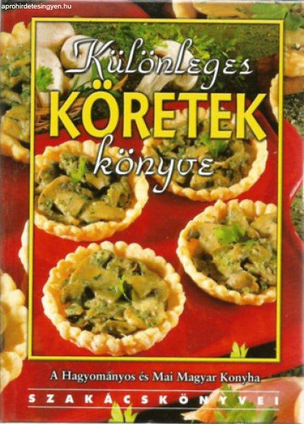 Különleges köretek könyve - Pákozdi-Eisenstock