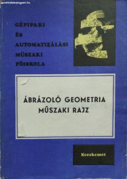 Ábrázoló geometria, műszaki rajz - Kovács Gábor