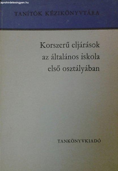 Korszerű eljárások az általános iskola első osztályában - Dr Csoma
Vilmos