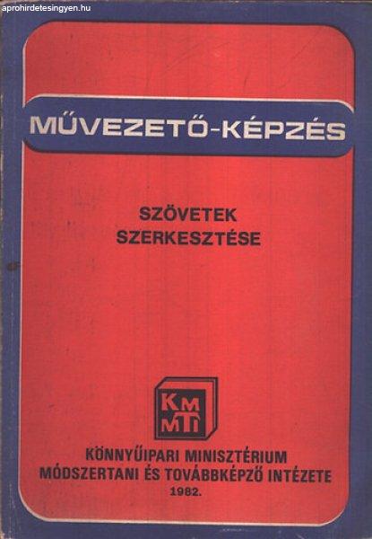 Szövetek szerkesztése (Művezetőképzés) - Dr. Jederán Miklós