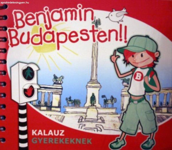 Benjamin Budapesten - Kalauz gyerekeknek -