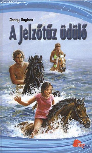 A Jelzőtűz üdülő - Jenny Hughes