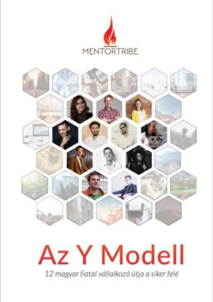 MentorTribe - Az Y Modell - Majsai Richárd