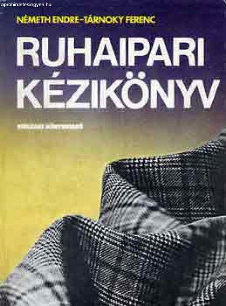 Ruhaipari kézikönyv - Németh Endre-Tárnoky Ferenc