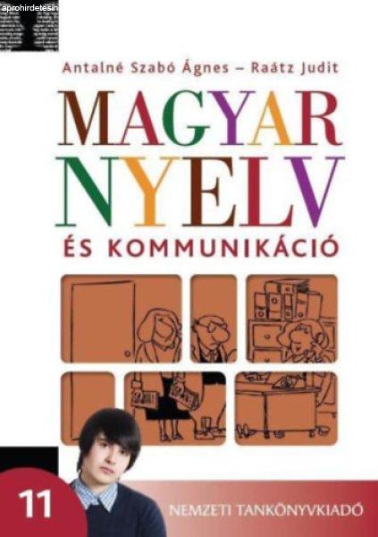 Magyar nyelv és kommunikáció Munkafüzet 11. évfolyam NT-01131/M/1 -
Antalné dr.-dr. Raátz Judit