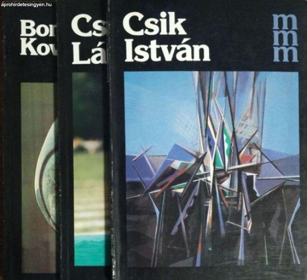 Csik István; Cs. Kovács László; Borbereki Kovács Zoltán (3 db kötet a Mai
Magyar Művészet sorozatból) - Losonci Miklós, L. Menyhért László,
Tasnádi Attila