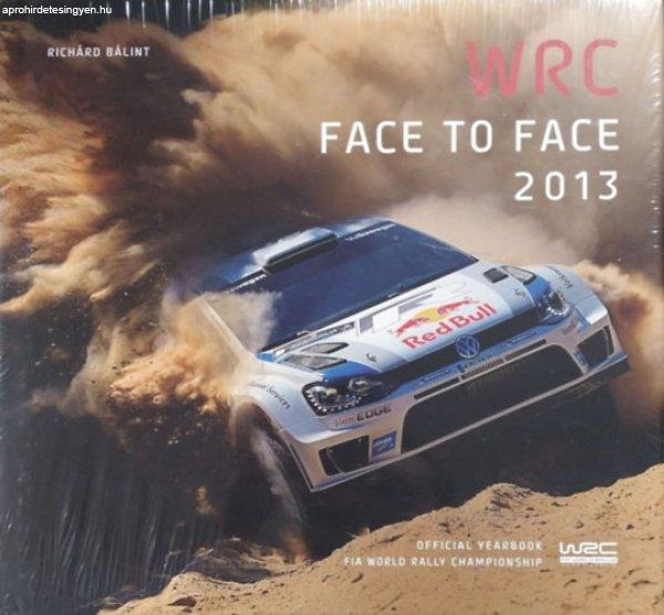 WRC Face To Face 2013 - Official Yearbook of the FIA World Rally Championship -
Richárd Bálint, Bálint Richárd