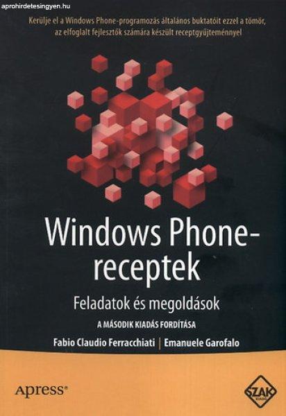 Windows Phone-receptek - Emanuele Garofalo; Fabio Claudio Ferracchiati