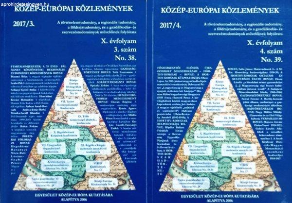 Közép-Európai Közlemények 2017/3, 2017/4 (X. évf. 3., 4. szám No. 38, 39
- 2 kötet) - Prof. Dr. Gulyás László, Prof. Dr. Gulyás László (főszerk.)