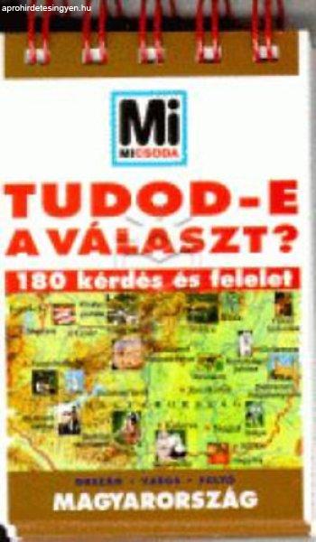 Tudod-e a választ? - Magyarország - Lévai Júlia (szerk.)