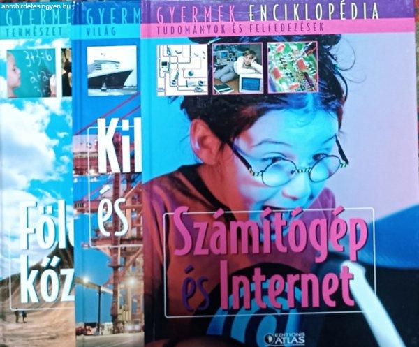 Gyermek enciklopédia - Számítógép és internet + Kikötők és hajózás +
Földünk kőzetei (3 kötet) -