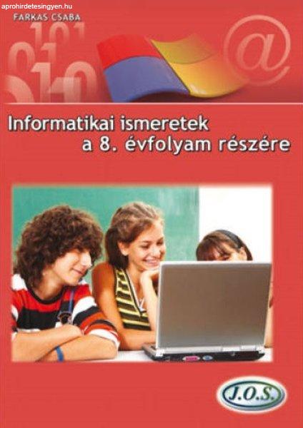 Informatikai ismeretek a 8. évfolyam részére - Farkas Csaba