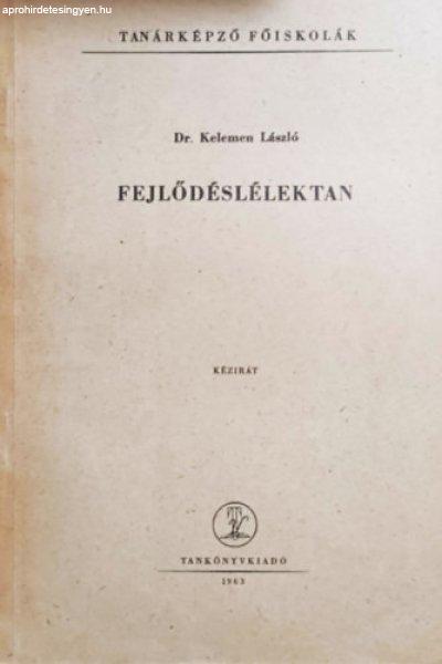 Fejlődéslélektan (kézirat) - Dr. Kelemen László