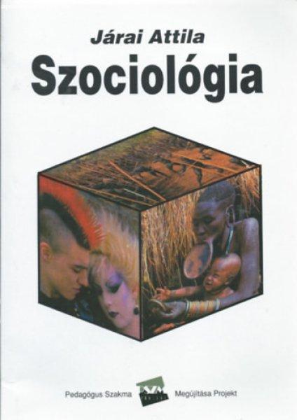 Szociológia - Járai Attila