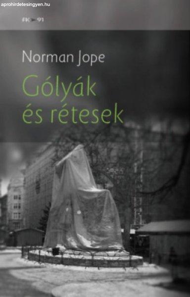 Gólyák és rétesek - Jope, Norman