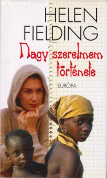 Nagy szerelmem története - Helen Fielding