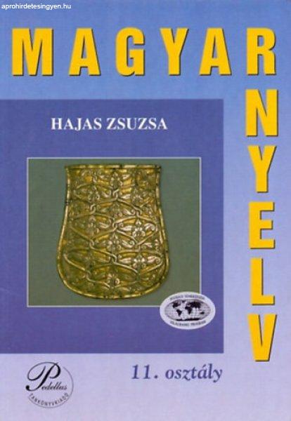 Magyar nyelv 11. osztály - Hajas Zsuzsa