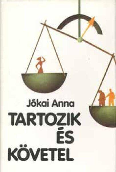 Tartozik és követel - Jókai Anna