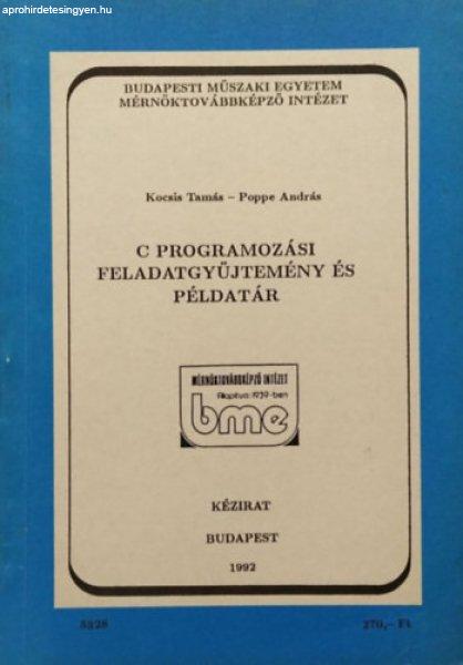 C programozási feladatgyűjtemény és példatár - Kocsis Tamás - Poppe
András