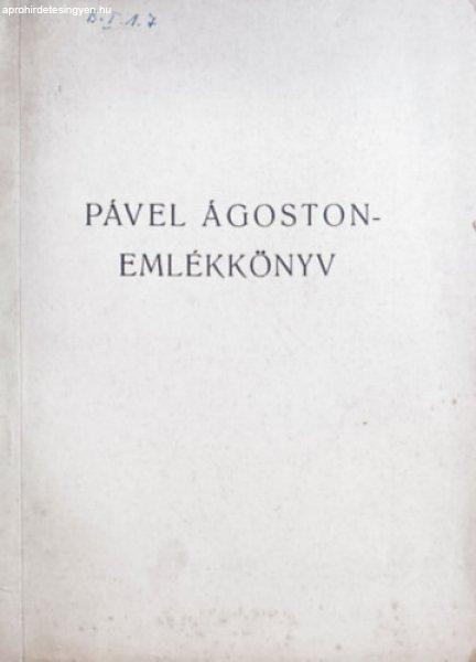 Pável Ágoston-emlékkönyv - Dunántúli Szemle