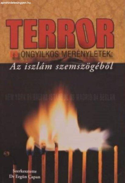 Terror és öngyilkos merényletek az iszlám szemszögéből - Dr. Ergün Capan