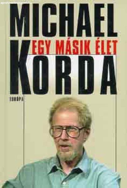 Egy másik élet - Michael Korda