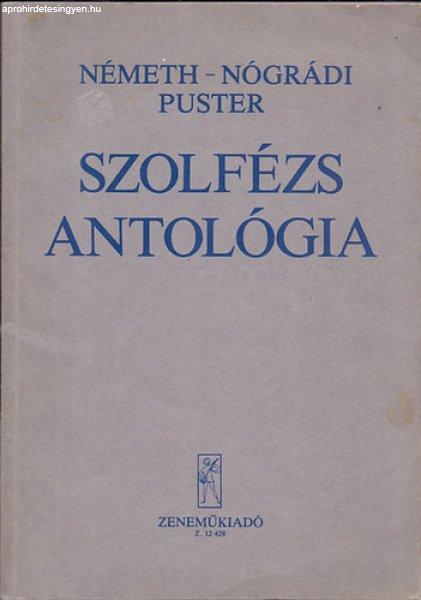 Szolfézs antológia - Németh Rudolf, Nógrádi László, Puster János