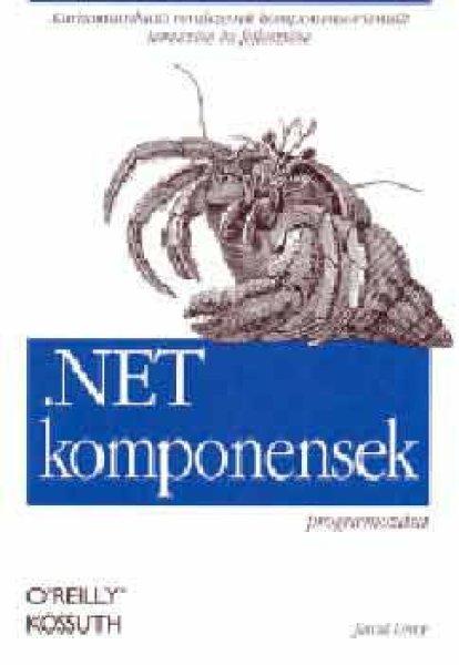 .NET komponensek programozása - Juval Löwy