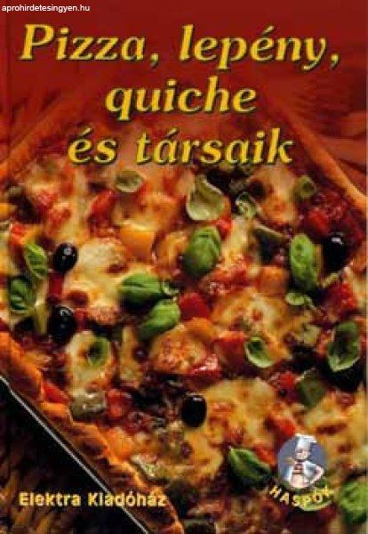 Pizza, lepény, quiche és társaik - Eva Magin-Pelich