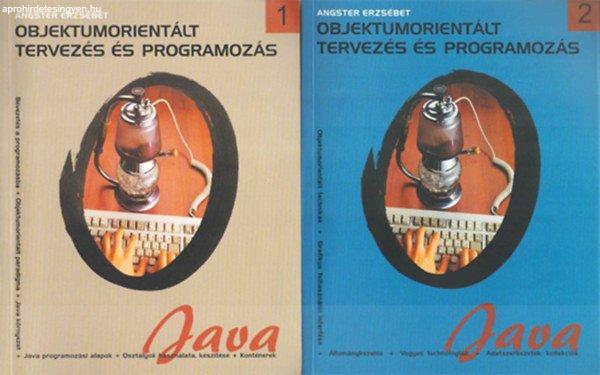 Objektumorientált tervezés és programozás - Java - I-II. - Angster Erszébet