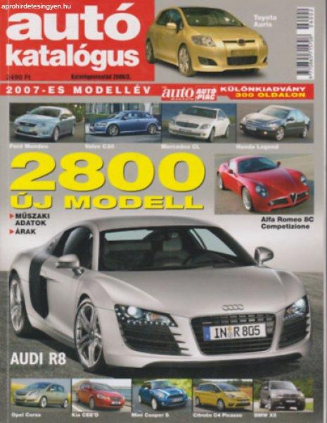 Autókatalógus (Katalóguscsalád 2006/2 - 2007-es modellév - Különkiadvány
300 oldalon) -