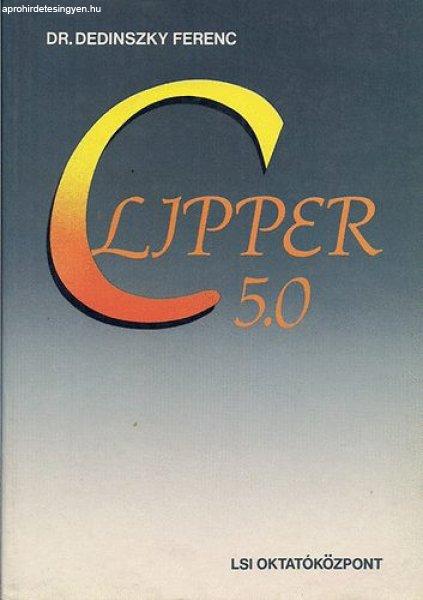 Clipper 5,0 - Dr. Dedeinszky Ferenc