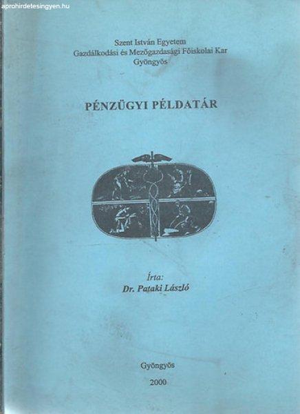 Pénzügyi példatár - Dr. Pataki László