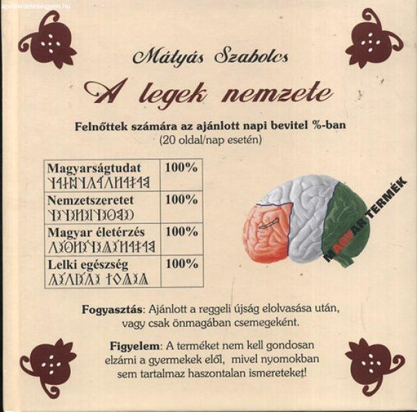 A legek nemzete - Mátyás Szabolcs