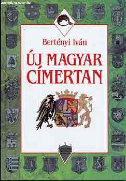 Új magyar címertan - Bertényi Iván