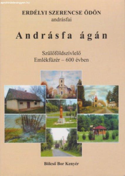 Andrásfa ágán - Erdélyi Szerencse Ödön