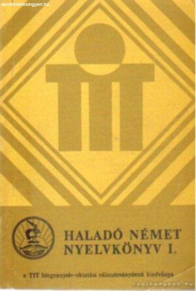 Haladó német nyelvkönyv I. - Takács Jánosné-Hofmann László