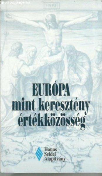 Európa mint keresztény értékközösség -