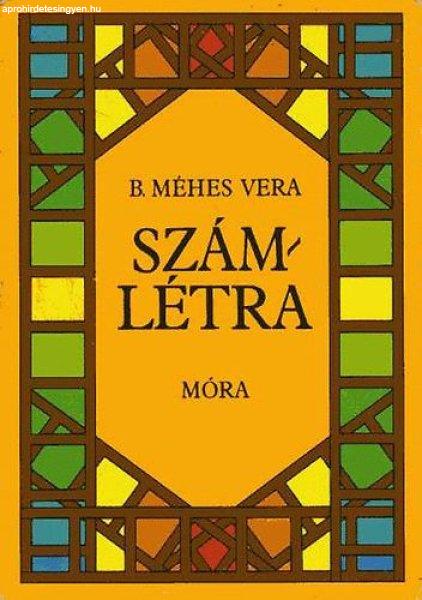 Számlétra - B. Méhes Vera