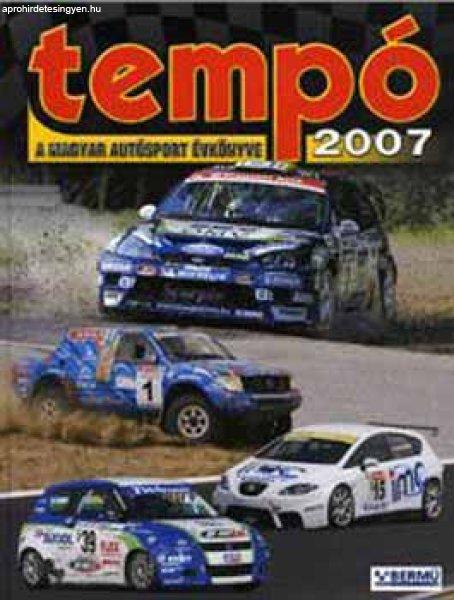 Tempó 2007 - A magyar autósport évkönyve - Budai Ferenc